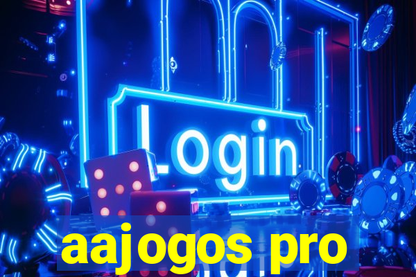 aajogos pro